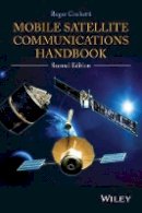 Roger Cochetti - Mobile Satellite Communications Handbook - 9781118357026 - V9781118357026