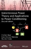 Hirofumi Akagi - Instantaneous Power Theory and Applications to Power Conditioning - 9781118362105 - V9781118362105