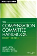 James F. Reda - The Compensation Committee Handbook - 9781118370612 - V9781118370612