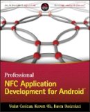 Vedat Coskun - Professional NFC Application Development for Android - 9781118380093 - V9781118380093