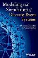 Byoung Kyu Choi - Modeling and Simulation of Discrete Event Systems - 9781118386996 - V9781118386996