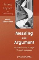 Ernest Lepore - Meaning and Argument - 9781118390191 - V9781118390191