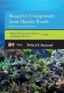 B Hern Ndez-Ledesma - Bioactive Compounds from Marine Foods - 9781118412848 - V9781118412848