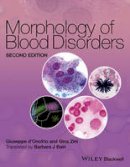 Giuseppe D´onofrio - Morphology of Blood Disorders - 9781118442609 - V9781118442609