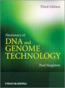 Paul Singleton - Dictionary of DNA and Genome Technology - 9781118447574 - V9781118447574