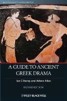 Ian C. Storey - A Guide to Ancient Greek Drama - 9781118455128 - V9781118455128