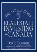 Don R. Campbell - The Little Book of Real Estate Investing in Canada - 9781118464106 - V9781118464106