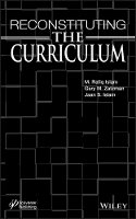 M. R. Islam - Reconstituting the Curriculum - 9781118472897 - V9781118472897