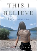 Dan Gediman - This I Believe: Life Lessons - 9781118481998 - V9781118481998
