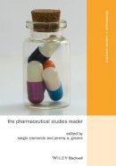 Sergio Sismondo - The Pharmaceutical Studies Reader - 9781118488836 - V9781118488836