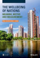 Paul Allin - The Wellbeing of Nations: Meaning, Motive and Measurement - 9781118489574 - V9781118489574