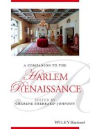 Cherene Sherrard-Johnson - Companion to the Harlem Renaissance - 9781118494066 - V9781118494066