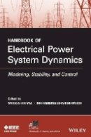 M. Eremia - Handbook of Electrical Power System Dynamics: Modeling, Stability, and Control - 9781118497173 - V9781118497173