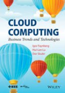 Igor Faynberg - Cloud Computing: Business Trends and Technologies - 9781118501214 - V9781118501214