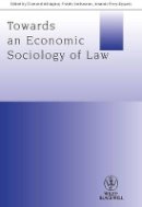 Diamond Ashiagbor - Towards an Economic Sociology of Law - 9781118508251 - V9781118508251