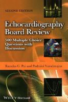 Ramdas G. Pai - Echocardiography Board Review: 500 Multiple Choice Questions With Discussion - 9781118515600 - V9781118515600
