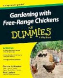 Bonnie Jo Manion - Gardening with Free-Range Chickens For Dummies - 9781118547540 - V9781118547540