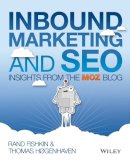 Rand Fishkin - Inbound Marketing and SEO: Insights from the Moz Blog - 9781118551554 - V9781118551554