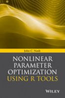 John C. Nash - Nonlinear Parameter Optimization Using R Tools - 9781118569283 - V9781118569283