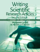 Margaret Cargill - Writing Scientific Research Articles: Strategy and Steps - 9781118570708 - V9781118570708
