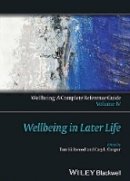 Thomas B. Kirkwood - Wellbeing: A Complete Reference Guide, Wellbeing in Later Life - 9781118608449 - V9781118608449