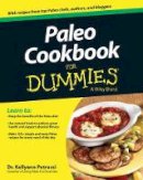 Kellyann Petrucci - Paleo Cookbook For Dummies - 9781118611555 - V9781118611555
