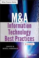 Janice M. Roehl-Anderson - M&A Information Technology Best Practices - 9781118617571 - V9781118617571