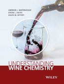 Andrew L. Waterhouse - Understanding Wine Chemistry - 9781118627808 - V9781118627808