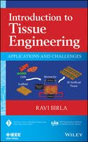 Ravi Birla - Introduction to Tissue Engineering: Applications and Challenges - 9781118628645 - V9781118628645