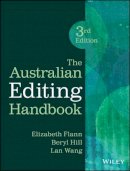 Elizabeth Flann - The Australian Editing Handbook - 9781118635957 - V9781118635957