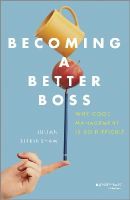 Birkinshaw, Julian M. - Becoming a Better Boss - 9781118645468 - V9781118645468