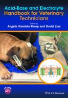 Angel Randels-Thorp - Acid-Base and Electrolyte Handbook for Veterinary Technicians - 9781118646540 - V9781118646540