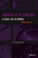 Myer Kutz - Handbook of Measurement in Science and Engineering, Volume 3 - 9781118647240 - V9781118647240