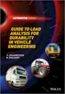 P. Johannesson - Guide to Load Analysis for Durability in Vehicle Engineering - 9781118648315 - V9781118648315