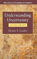 Dennis V. Lindley - Understanding Uncertainty - 9781118650127 - V9781118650127