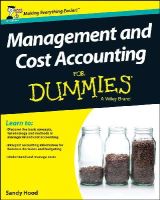 Mark P. Holtzman - Management and Cost Accounting For Dummies - UK - 9781118650493 - V9781118650493