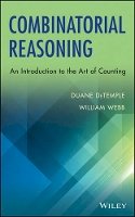 Duane Detemple - Combinatorial Reasoning: An Introduction to the Art of Counting - 9781118652183 - V9781118652183