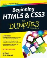 Ed Tittel - Beginning HTML5 and CSS3 For Dummies - 9781118657201 - V9781118657201