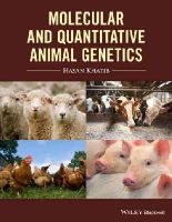 Hasan Khatib - Molecular and Quantitative Animal Genetics - 9781118677407 - V9781118677407