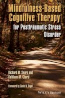 Richard W. Sears - Mindfulness-Based Cognitive Therapy for Posttraumatic Stress Disorder - 9781118691458 - V9781118691458