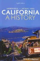 Andrew Rolle - California: A History - 9781118701041 - V9781118701041