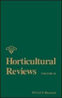 Jules Janick (Ed.) - Horticultural Reviews, Volume 41 - 9781118707371 - V9781118707371