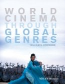 William V. Costanzo - World Cinema Through Global Genres - 9781118712917 - V9781118712917
