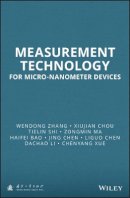 Wendong Zhang - Measurement Technology for Micro-Nanometer Devices - 9781118717967 - V9781118717967