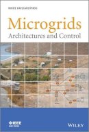 Nikos Hatziargyriou - Microgrids: Architectures and Control - 9781118720684 - V9781118720684