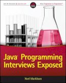 Noel Markham - Java Programming Interviews Exposed - 9781118722862 - V9781118722862