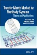 Xiaoting Rui - Transfer Matrix Method for Multibody Systems: Theory and Applications - 9781118724804 - V9781118724804