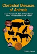 Francisco A. Uzal (Ed.) - Clostridial Diseases of Animals - 9781118728406 - V9781118728406