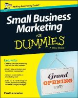 Paul Lancaster - Small Business Marketing For Dummies - 9781118730775 - V9781118730775