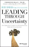 Raymond P. Davis - Leading Through Uncertainty: How Umpqua Bank Emerged from the Great Recession Better and Stronger than Ever - 9781118733028 - V9781118733028